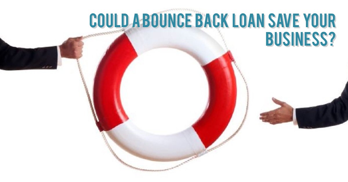 Could a Bounce Back Loan save your business?
