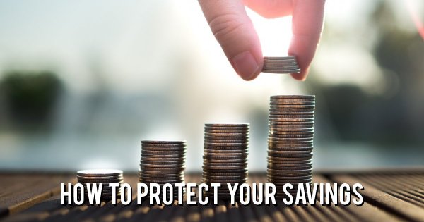 How to protect savings