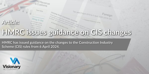 HMRC issues guidance on  CIS changes